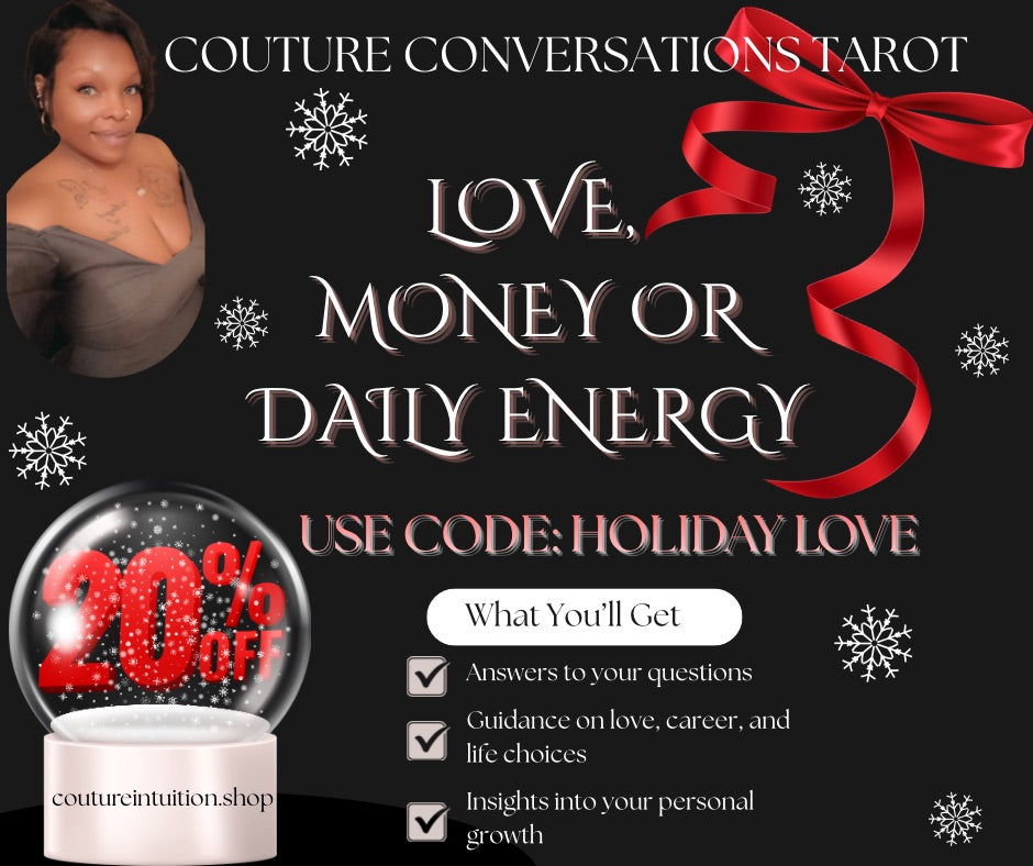 Love & Relationships, Money or Day to Day Energy Tarot Card Reading